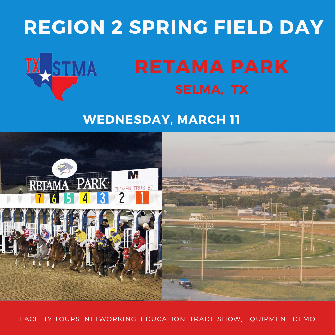 Region 2 Spring Field Day Retama Park Texas Sports Field Management